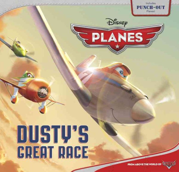 Planes: Dusty's Great Race (Disney: Planes) cover