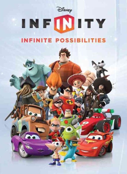 Disney Infinity: Infinite Possibilities (Infinity (Disney)) cover