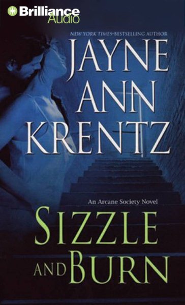 Sizzle and Burn (Arcane Society, Book 3) cover
