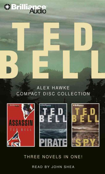 Ted Bell Alex Hawke CD Collection: Assassin, Pirate, Spy (Hawke Series) cover