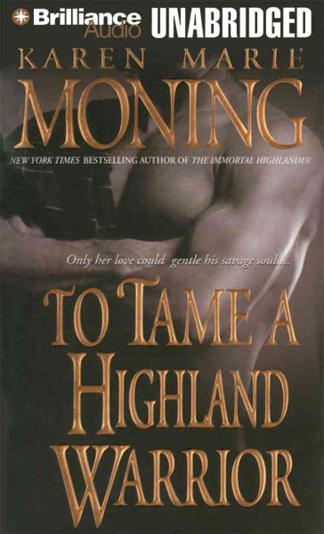 To Tame a Highland Warrior (Highlander Series) cover
