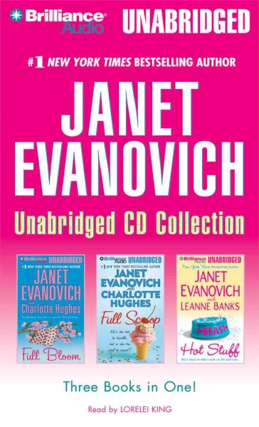 Janet Evanovich - Collection: Full Bloom & Full Scoop & Hot Stuff