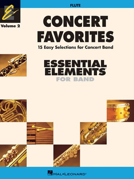 Concert Favorites Vol. 2 - Flute: Essential Elements Band Series (Essential Elements 2000 Band) cover