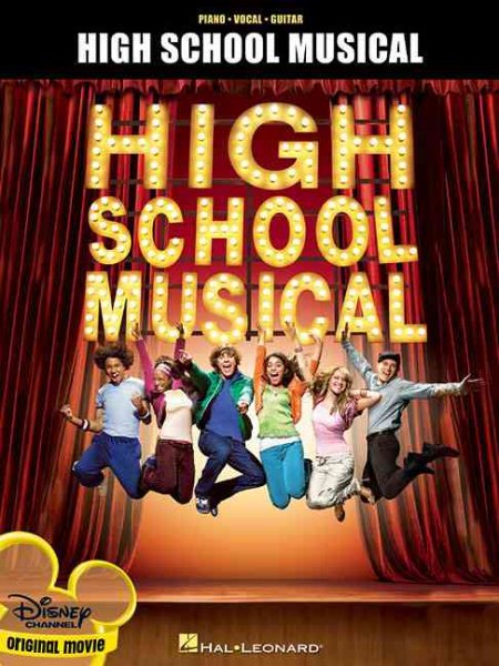 High School Musical: Vocal Selections (Piano / Vocal / Guitar)
