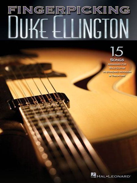 Fingerpicking Duke Ellington: 15 Songs Arranged for Solo Guitar cover