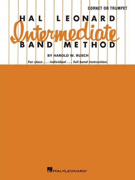 Hal Leonard Intermediate Band Method: B-flat Cornet or Trumpet cover