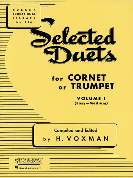Selected Duets for Cornet or Trumpet: Volume 1 - Easy to Medium (Rubank Educational Library) cover