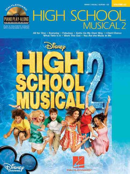 High School Musical 2: Piano Play-Along Volume 63 cover