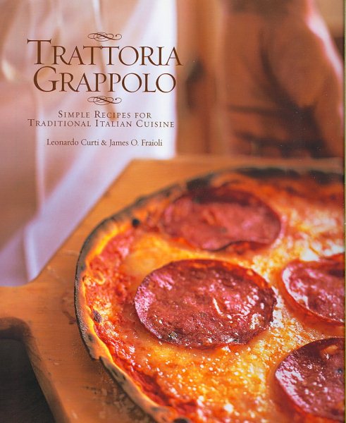 Trattoria Grappolo: Simple Recipes for Traditional Italian Cuisine cover