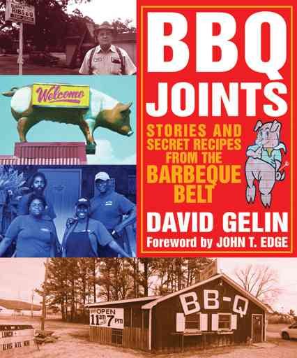 BBQ Joints: Stories and Secret Recipes from the Barbeque Belt cover