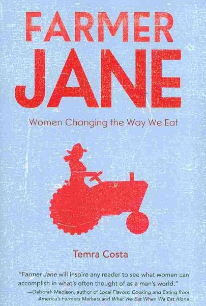 Farmer Jane: Women Changing the Way We Eat cover