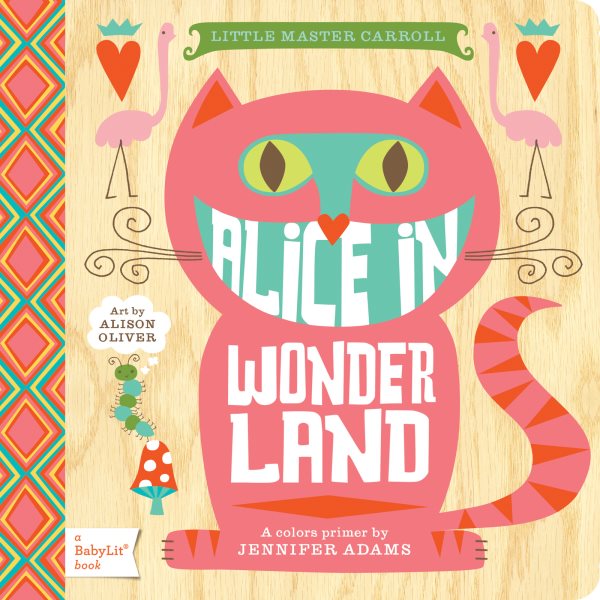 Alice in Wonderland: A BabyLit® Colors Primer (BabyLit Books) cover