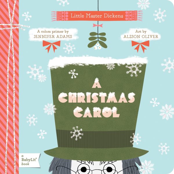 A Christmas Carol: A BabyLit® Colors Primer (BabyLit Primers) cover