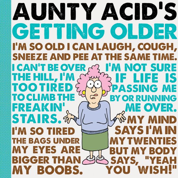 Aunty Acid's Getting Older cover