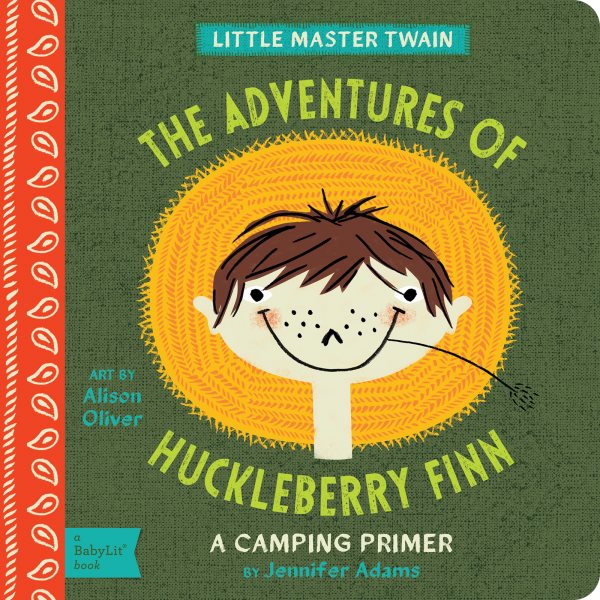 The Adventures of Huckleberry Finn: A BabyLit® Camping Primer (BabyLit Primers) cover