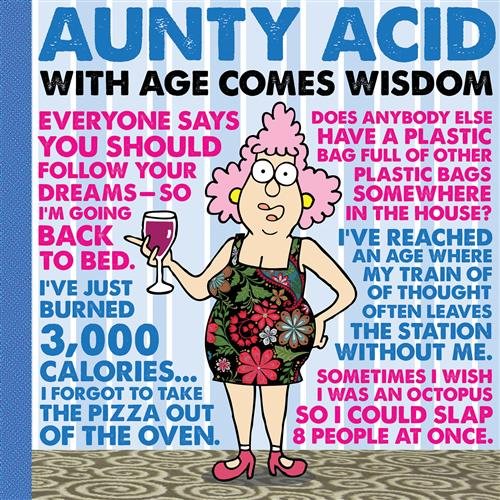Aunty Acid With Age Comes Wisdom cover