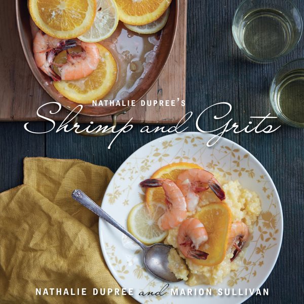 Nathalie Dupree's Shrimp and Grits, revised cover