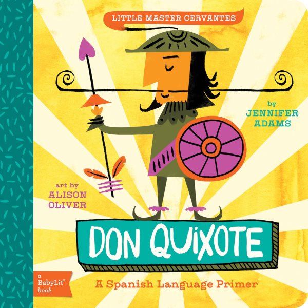 Don Quixote: A BabyLit® Spanish Language Primer cover