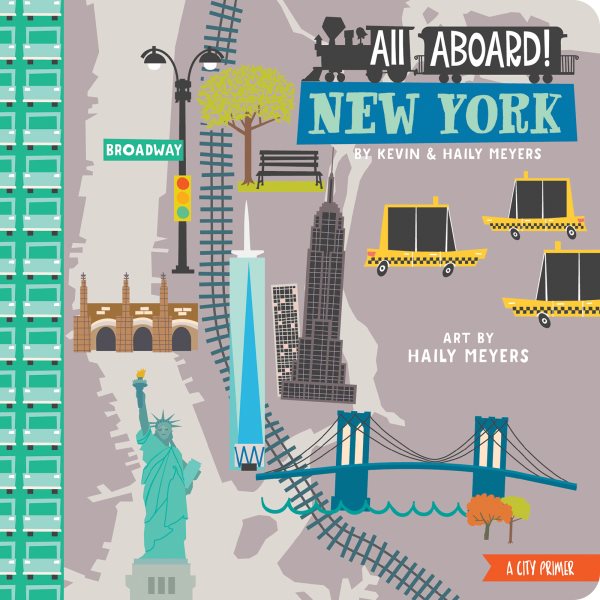 All Aboard! New York: A City Primer (Lucy Darling)