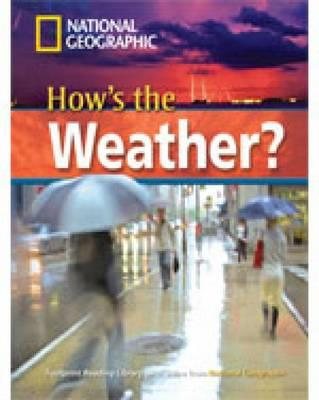 How's the Weather?: How's the Weather? + Book with Multi-ROM 2200 Headwords (National Geographic Footprint) cover