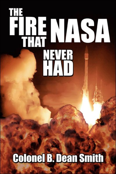 The Fire That NASA Never Had cover