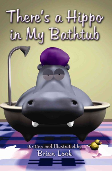 There's a Hippo in My Bathtub cover