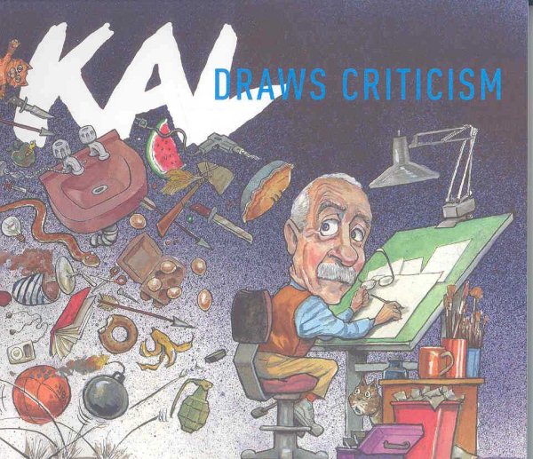 KAL Draws Criticism: Editorial Cartoons by Kevin Kallaugher cover