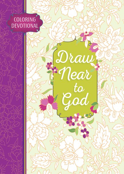 Draw Near to God: Coloring Devotional (Majestic Expressions) cover