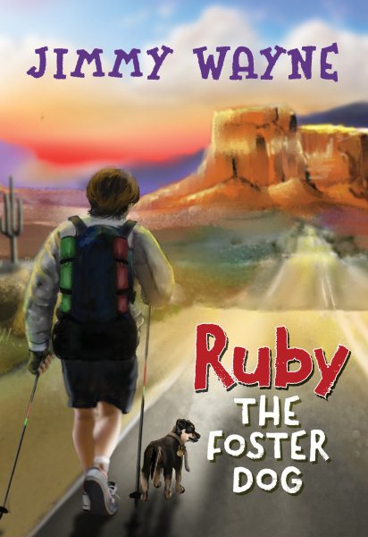 Ruby the Foster Dog cover