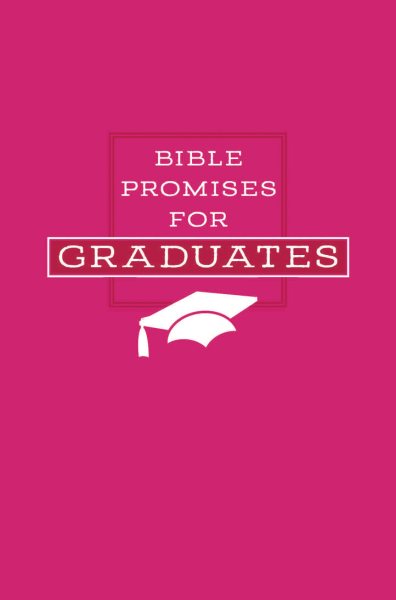 Bible Promises for Graduates (Pink) (Promises for Life) cover