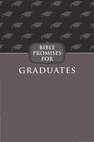 Bible Promises for Graduates (Gray) (Promises for Life) cover