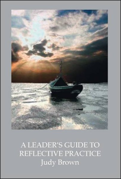 A Leader's Guide to Reflective Practice cover