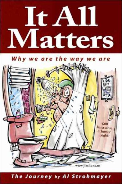 It All Matters: Why We Are The Way We Are cover