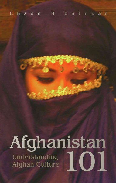 Afghanistan 101: Understanding Afghan Culture cover