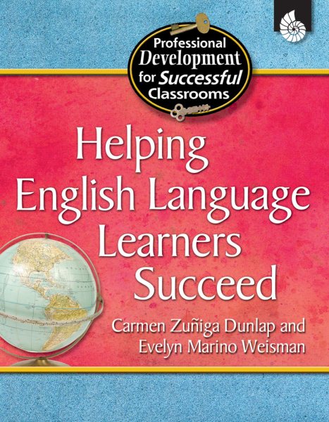 Helping English Language Learners Succeed (Practical Strategies for Successful Classrooms) cover