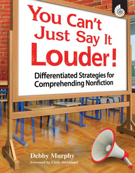 You Can't Just Say It Louder! (Professional Resources) cover