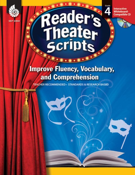 Reader's Theater Scripts: Improve Fluency, Vocabulary, and Comprehension: Grade 4 cover