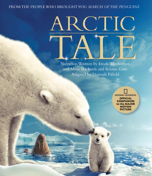 Arctic Tale: Official Companion to the Major Motion Picture cover