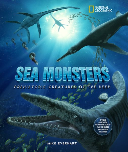 Sea Monsters: Prehistoric Creatures of the Deep cover