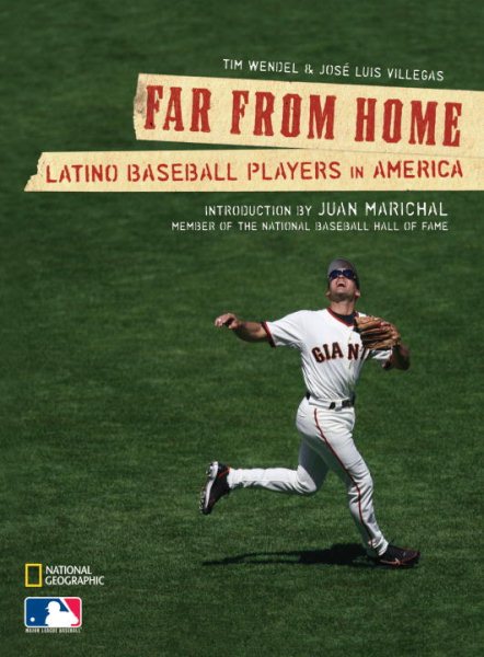 Far From Home: Latino Baseball Players in America cover