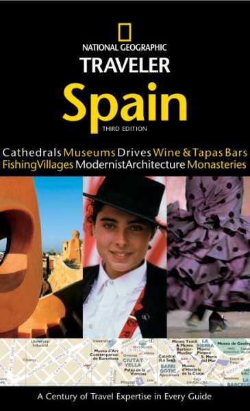 National Geographic Traveler: Spain, 3rd Edition