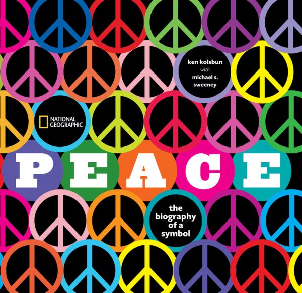 Peace: The Biography of a Symbol cover
