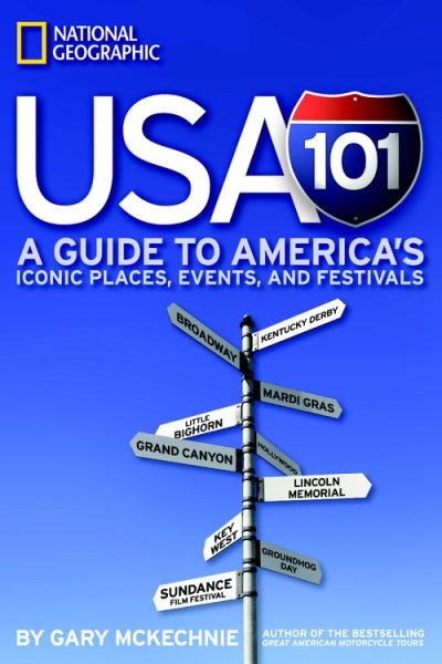 USA 101: A Guide to America's Iconic Places, Events, and Festivals cover