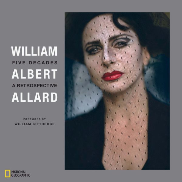 William Albert Allard: Five Decades cover