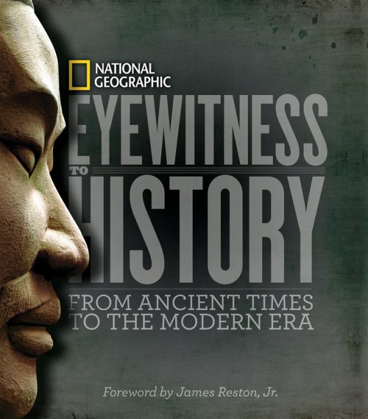 Eyewitness to History: From Ancient Times to the Modern Era cover