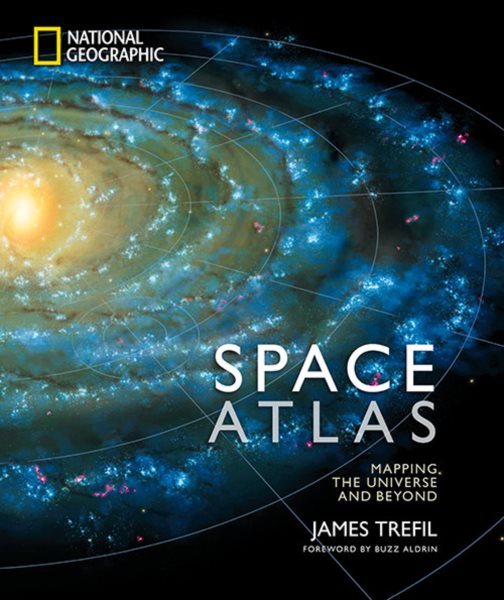 Space Atlas: Mapping the Universe and Beyond cover