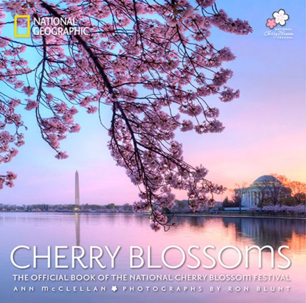 Cherry Blossoms: The Official Book of the National Cherry Blossom Festival cover