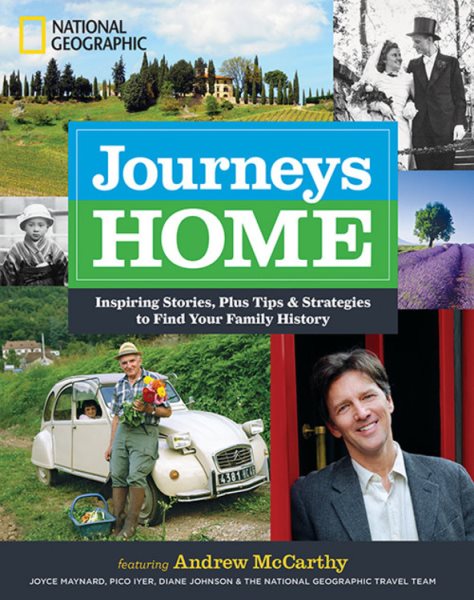 Journeys Home: Inspiring Stories, Plus Tips and Strategies to Find Your Family History cover