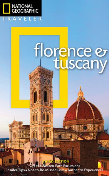 National Geographic Traveler: Florence and Tuscany, 3rd Edition cover