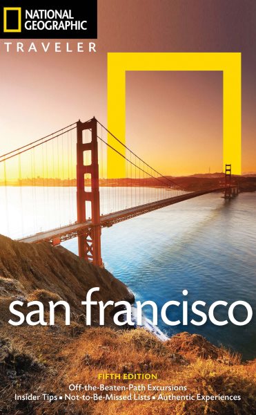 National Geographic Traveler: San Francisco, 5th Edition cover